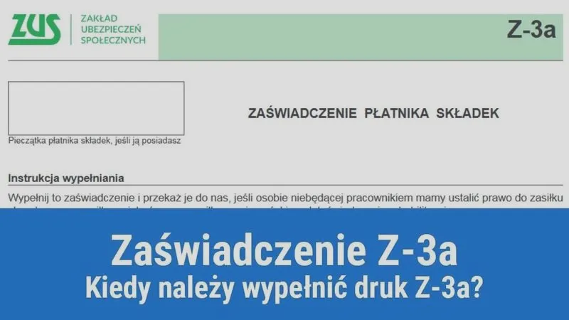 Druk Z-3a – dla kogo jest przeznaczony i kiedy go złożyć?